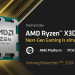 AMD to Launch Ryzen 9000X3D Chips on November 7