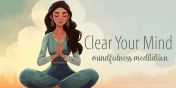 How to clear your Mind
