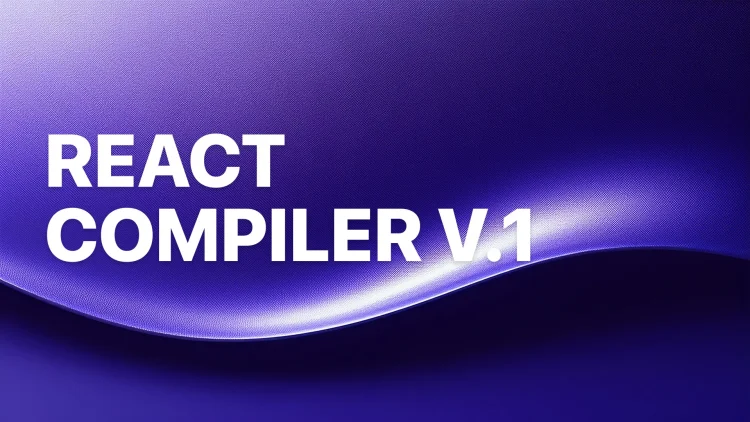 React Compiler 1.0 Enhances Performance with Automatic Memoization